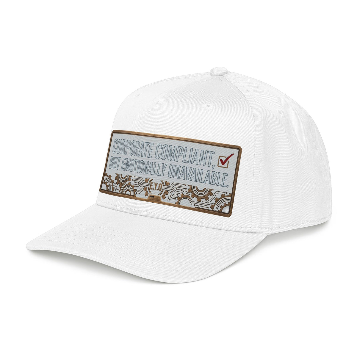 Baseball Cap — "Corporate Compliant, But Emotionally Unavailable" Patch Hat