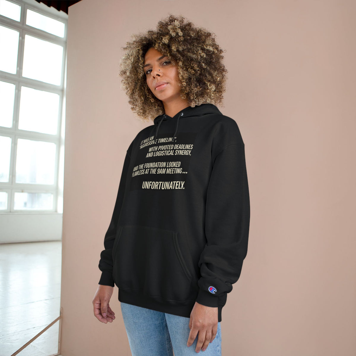 Planning Humor Hoodie — “Unfortunately” Project Management Design